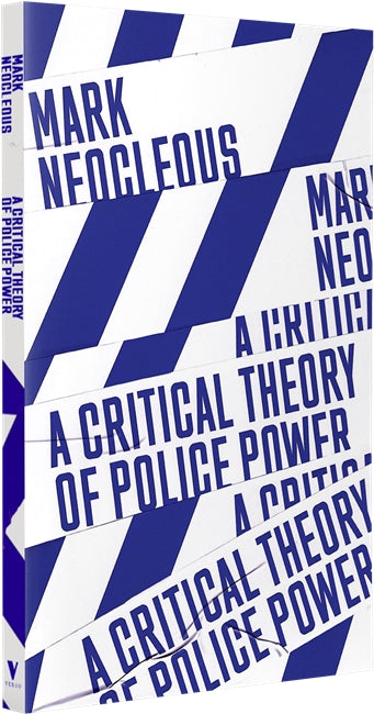 A Critical Theory of Police Power