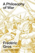 A Philosophy of War