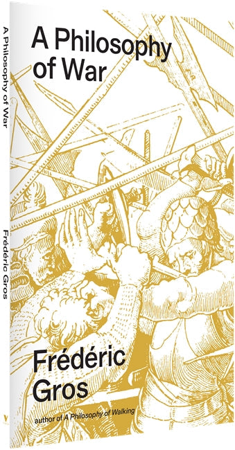A Philosophy of War