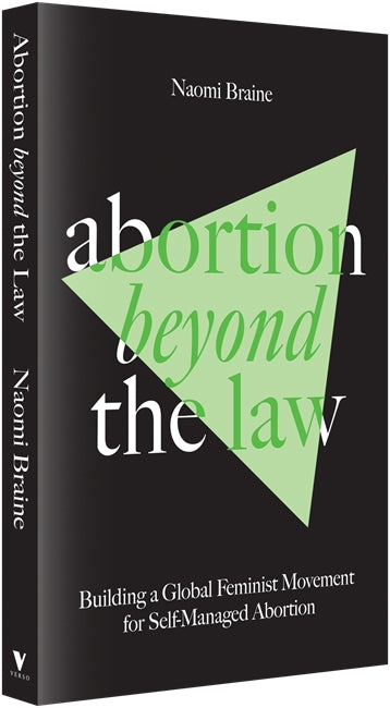Abortion Beyond the Law