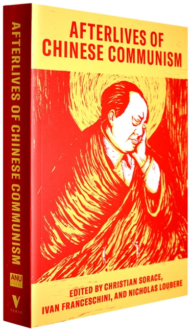 Afterlives of Chinese Communism