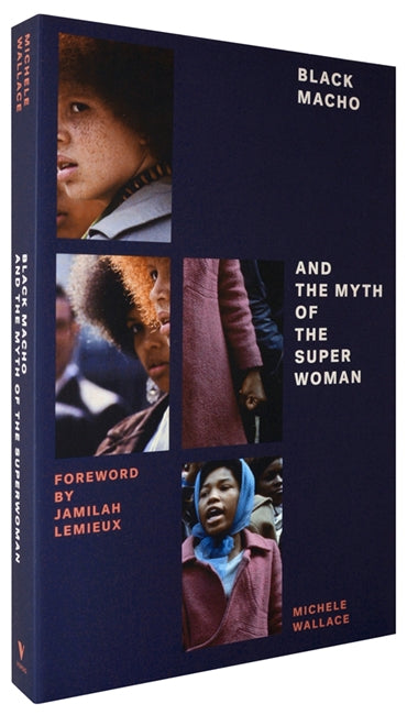 Black Macho and the Myth of the Superwoman