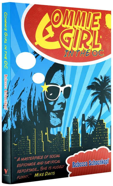 Commie Girl in the OC
