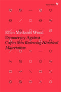Democracy Against Capitalism