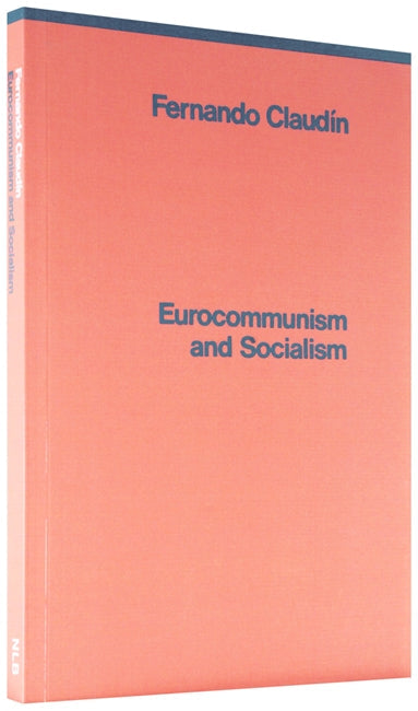 Eurocommunism and Socialism