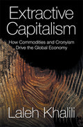 Extractive Capitalism