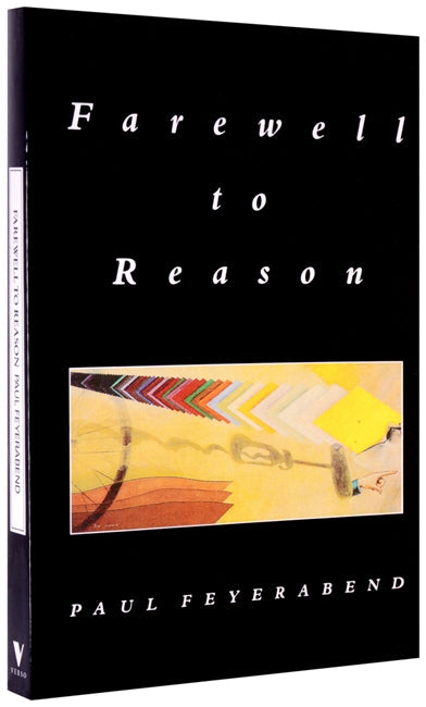 Farewell to Reason