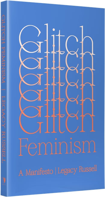 Glitch Feminism
