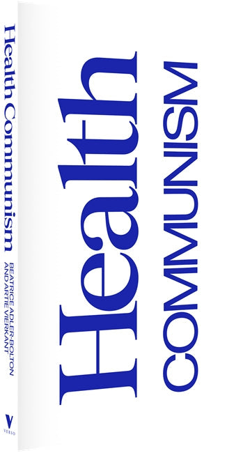 Health Communism