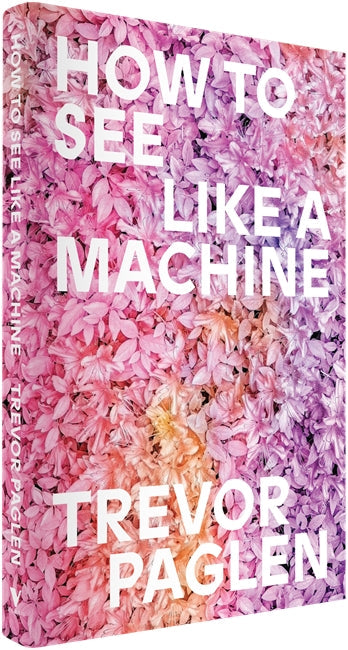 How to See Like a Machine