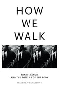 How We Walk