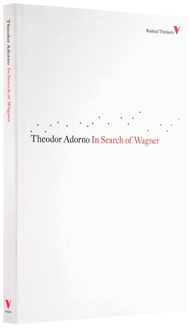 In Search of Wagner