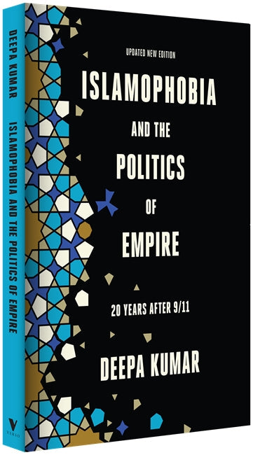 Islamophobia and the Politics of Empire