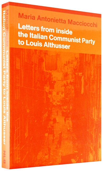 Letters from Inside the Italian Communist Party to Louis Althusser