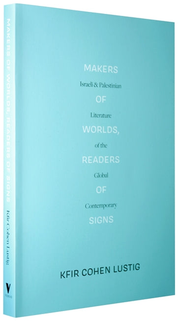 Makers of Worlds, Readers of Signs