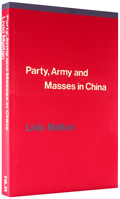Party, Army and Masses in China