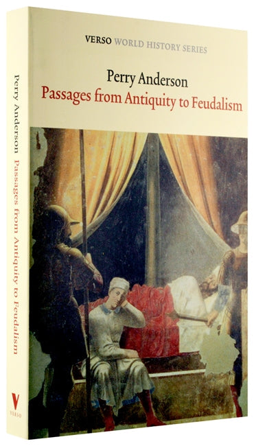 Passages from Antiquity to Feudalism