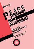 Peace Through Non-Alignment