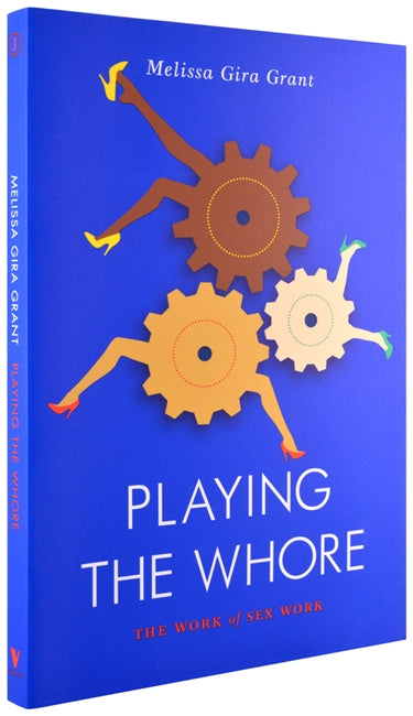 Playing the Whore