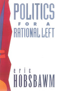 Politics for a Rational Left