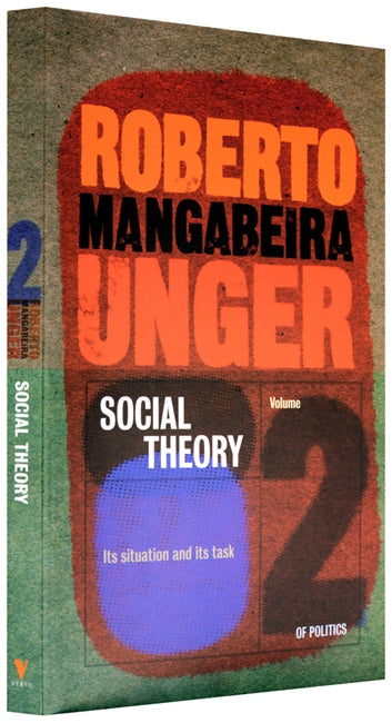 Politics, Volume 2 - Social Theory