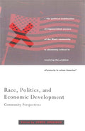 Race, Politics, and Economic Development