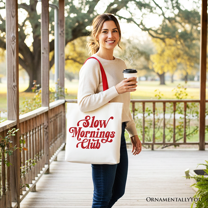 Slow Mornings Club Canvas Tote Bag