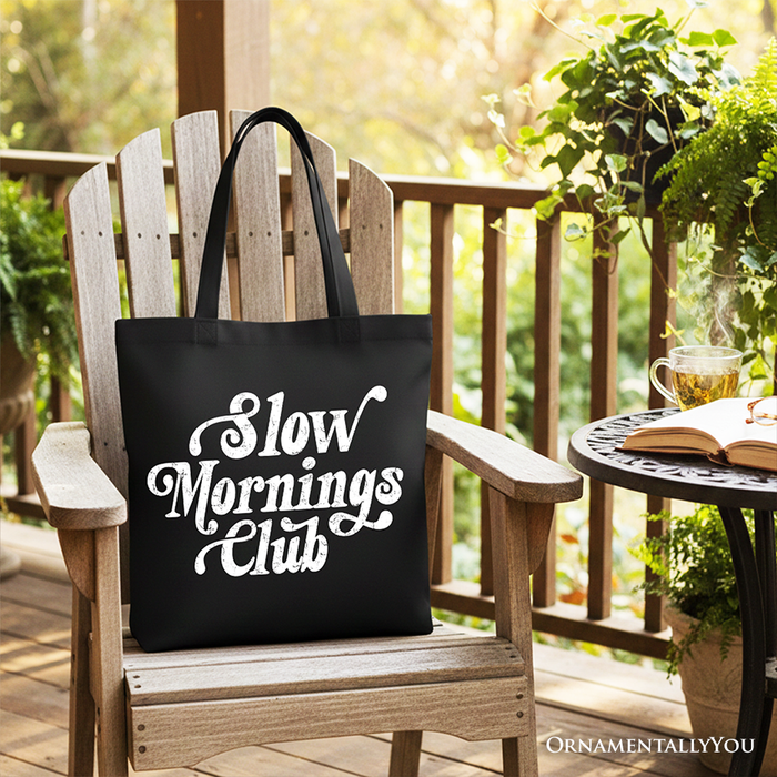 Slow Mornings Club Canvas Tote Bag