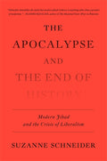 The Apocalypse and the End of History