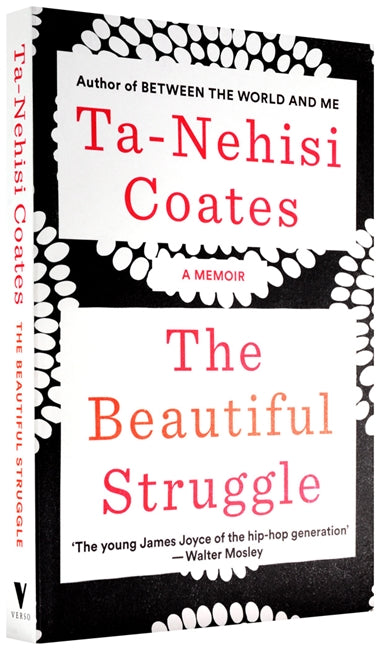 The Beautiful Struggle