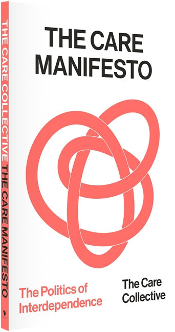 The Care Manifesto