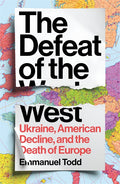 The Defeat of the West