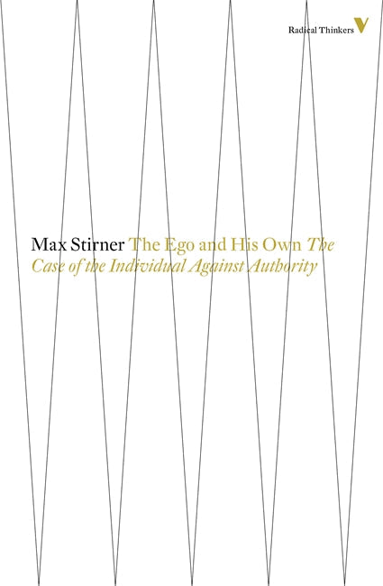 The Ego and His Own