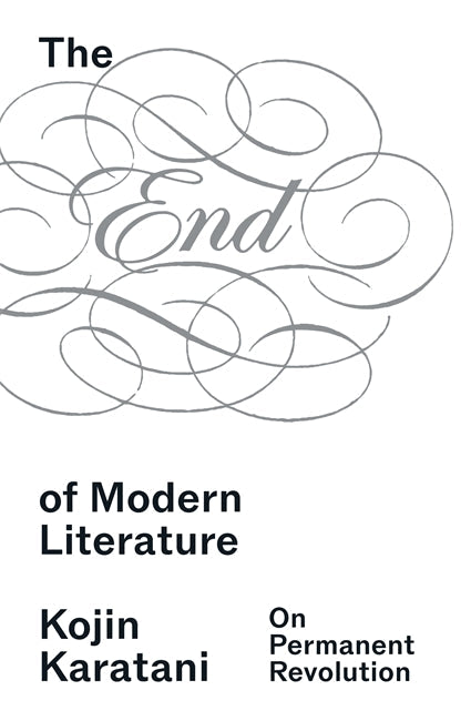 The End of Modern Literature