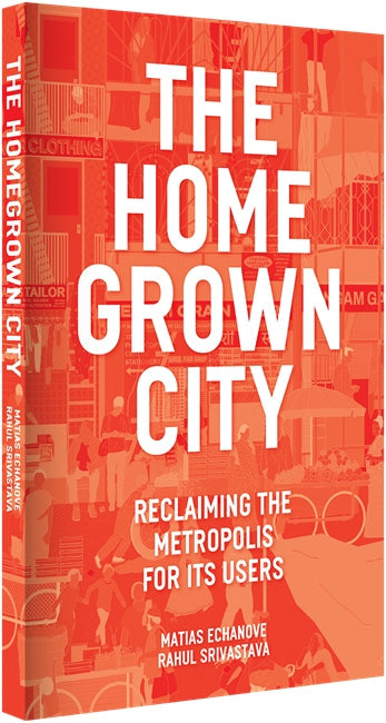 The Homegrown City