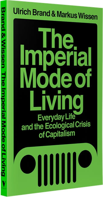 The Imperial Mode of Living