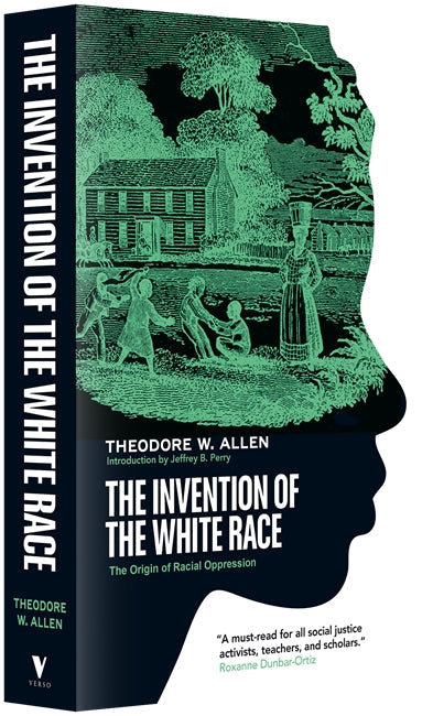 The Invention of the White Race
