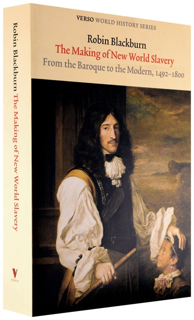 The Making of New World Slavery