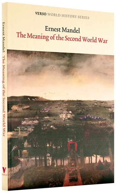 The Meaning of the Second World War