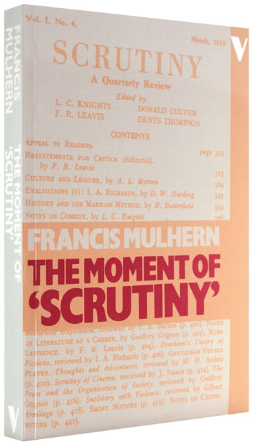 The Moment of "Scrutiny"