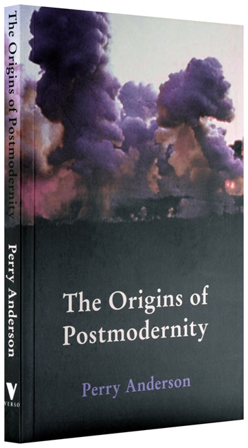The Origins of Postmodernity