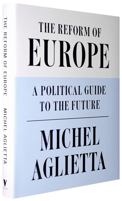 The Reform of Europe