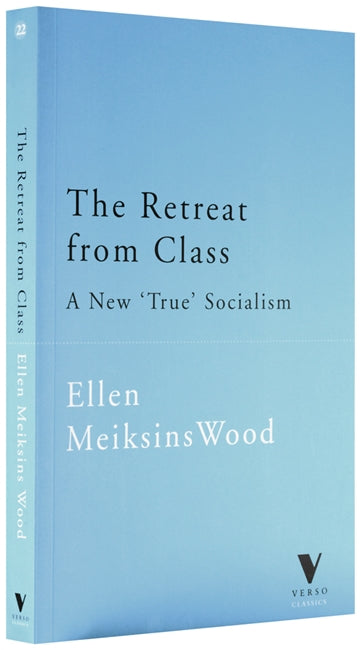 The Retreat from Class