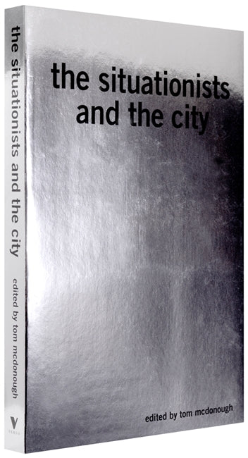 The Situationists and the City
