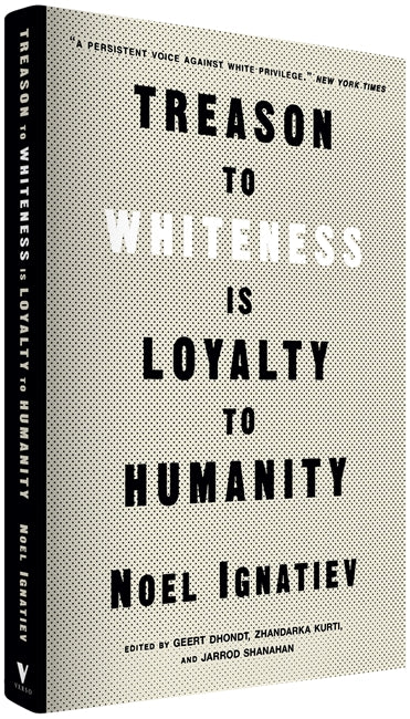 Treason to Whiteness is Loyalty to Humanity