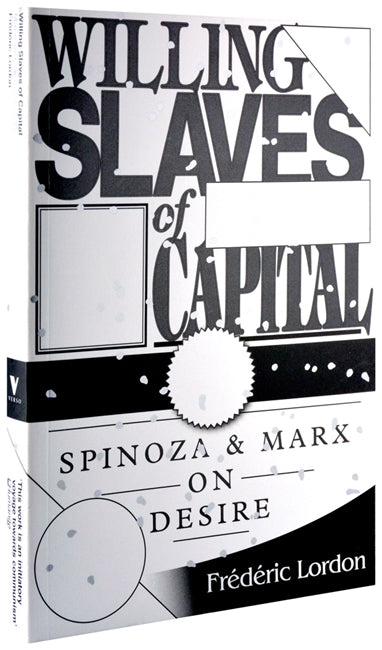 Willing Slaves of Capital