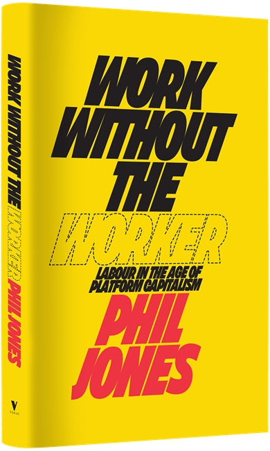 Work Without the Worker