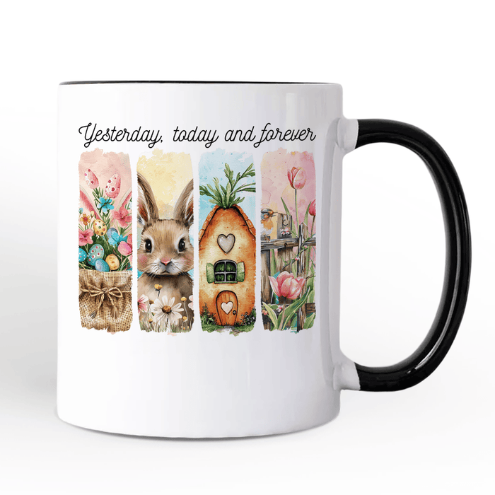 Yesterday Today Forever Ceramic Mug